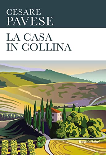 Stock image for La casa in collina (Le opere di Cesare Pavese) for sale by libreriauniversitaria.it