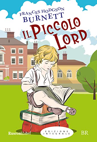 Stock image for Il piccolo Lord for sale by libreriauniversitaria.it