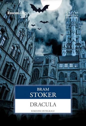 Stock image for Dracula. Ediz. integrale (Grande biblioteca Rusconi) for sale by libreriauniversitaria.it