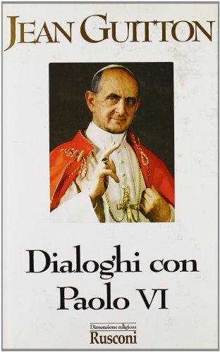 Beispielbild fr Dialoghi con Paolo VI (Dimensione religiosa) zum Verkauf von medimops