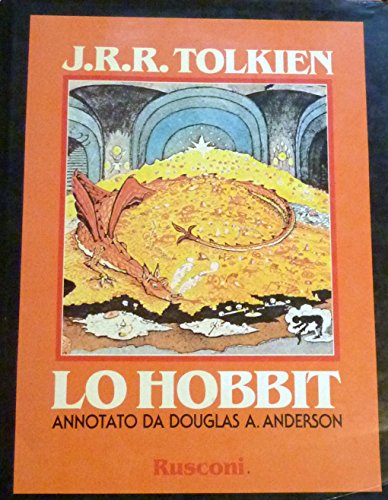 9788818121001: Lo Hobbit o La riconquista del tesoro annotato