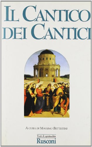 Beispielbild fr Il Cantico dei Cantici. zum Verkauf von FIRENZELIBRI SRL