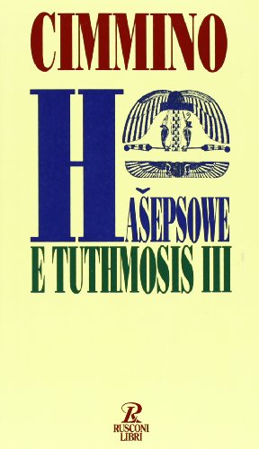 9788818700398: Hasepsowe e Tuthmosis III