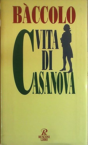 9788818700442: Vita di Casanova