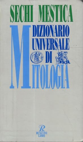 9788818700886: Dizionario universale di mitologia (Saggi)