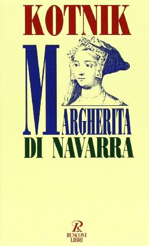9788818701036: Margherita di Navarra (Biografie)