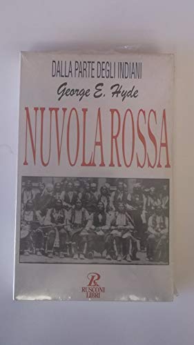 Imagen de archivo de Nuvola Rossa e il suo popolo. a la venta por FIRENZELIBRI SRL