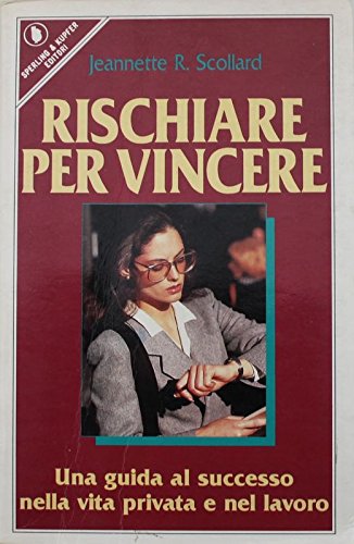 Stock image for Rischiare per vincere (Guida. Manuali per tutti) for sale by medimops