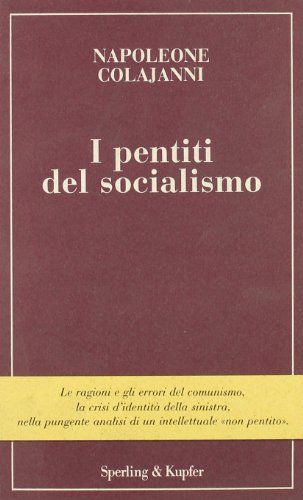 Imagen de archivo de I Pentiti Del Socialismo a la venta por Il Salvalibro s.n.c. di Moscati Giovanni