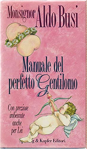 Stock image for Manuale del perfetto gentilomo for sale by medimops