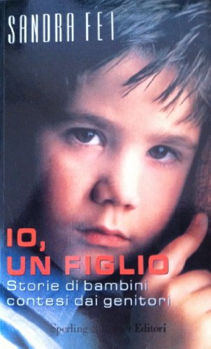 Stock image for Io, un figlio for sale by Libreria Oltre il Catalogo
