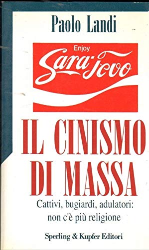 Beispielbild fr Il cinismo di massa (Saggi) zum Verkauf von medimops