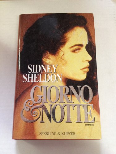 Giorno & notte (9788820022358) by Sidney Sheldon