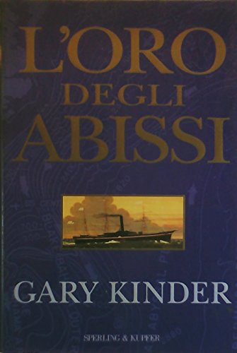 Beispielbild fr L'oro degli abissi (Narra. Biografie e autobiografie) zum Verkauf von medimops