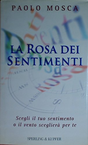 Stock image for La rosa dei sentimenti (Narrativa) for sale by medimops