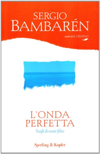 9788820028633: L'onda perfetta