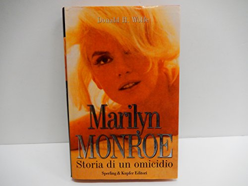 Imagen de archivo de Marilyn Monroe. Storia di un omicidio (Saggi) a la venta por medimops