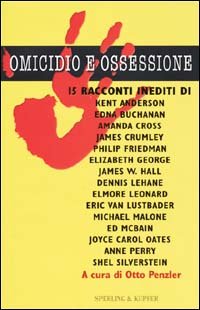 9788820030858: Omicidio e ossessione. 15 racconti inediti (I libri della mezzanotte)