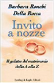Beispielbild fr Invito a nozze (Varia) zum Verkauf von medimops