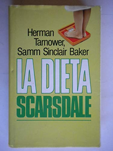9788820033361: La dieta Scarsdale (Guide. Benessere)