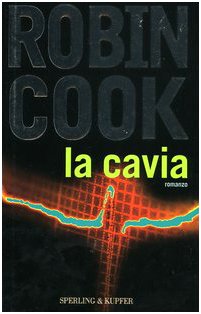 9788820036409: La cavia (Narrativa)