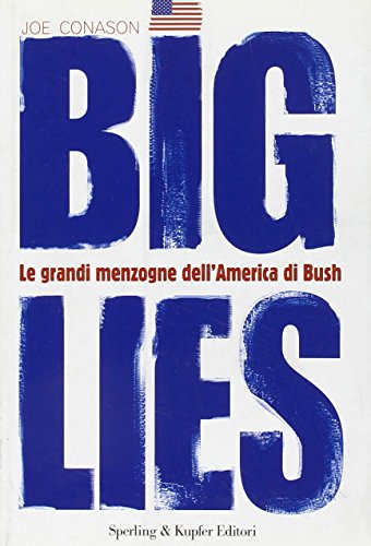 9788820036508: Big Lies. Le Grandi Menzogne Dell'a