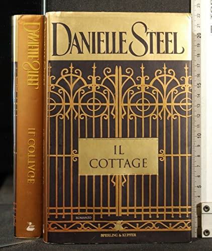 Il cottage - Danielle Steel