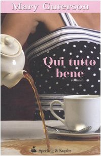 Stock image for Qui tutto bene for sale by medimops