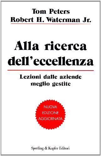 Beispielbild fr Alla Ricerca Dell'eccellenza. Lezioni Dalle Aziende Meglio Gestite zum Verkauf von Hamelyn