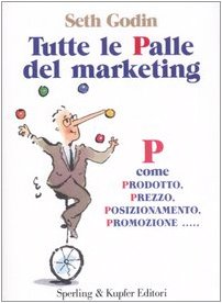 Tutte la palle del marketing (9788820041106) by Seth Godin