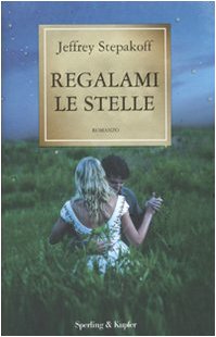 9788820048754: Regalami le stelle