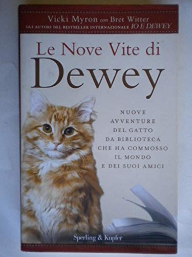 Stock image for Le nove vite di Dewey for sale by medimops