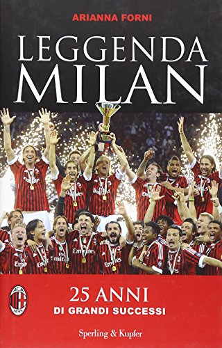 Beispielbild fr Leggenda Milan zum Verkauf von medimops