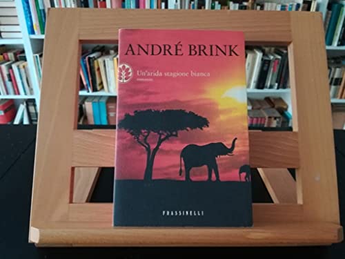 Un'arida stagione bianca (9788820051969) by Brink, AndrÃ©