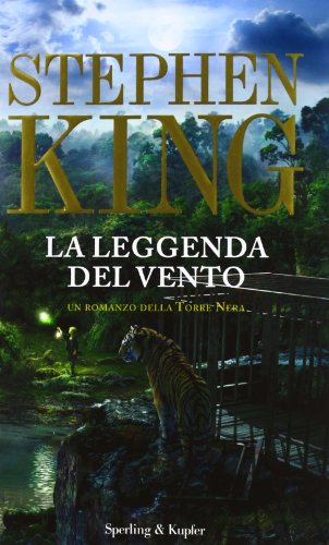 9788820053253: La leggenda del vento. La torre nera