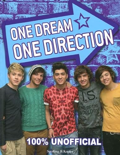 Stock image for One dream, one direction. 100% unofficial for sale by GF Books, Inc.