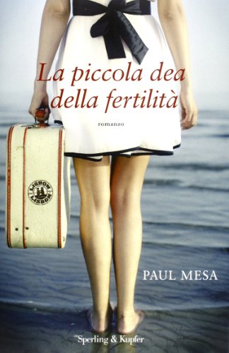 Beispielbild fr La piccola dea della fertilit zum Verkauf von medimops