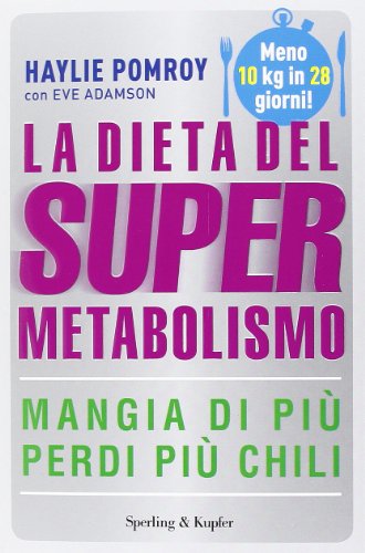 9788820054601: La dieta del supermetabolismo