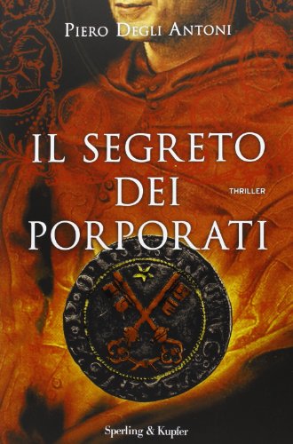 Stock image for Il segreto dei porporati for sale by libreriauniversitaria.it