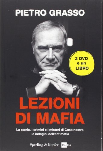 Beispielbild fr Lezioni di mafia. La storia, i crimini e i misteri di Cosa nostra, le indagini dell'antimafia. Con 2 DVD zum Verkauf von medimops