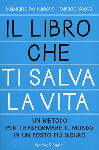 Beispielbild fr Il libro che ti salva la vita zum Verkauf von medimops