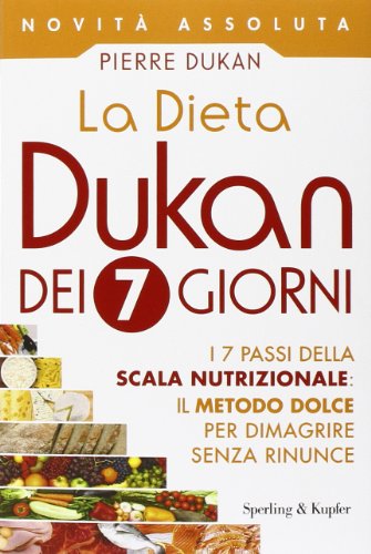 Beispielbild fr La dieta Dukan dei 7 giorni zum Verkauf von medimops
