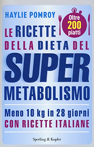 Stock image for Le ricette della dieta del supermetabolismo for sale by medimops