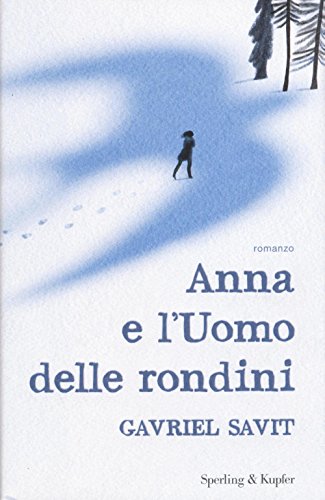 Stock image for Anna e l'uomo delle rondini for sale by medimops