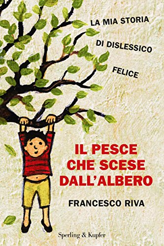 Stock image for Il pesce che scese dallalbero for sale by Reuseabook