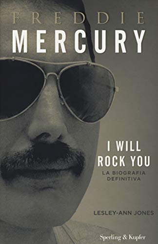 Imagen de archivo de Freddie Mercury. I will rock you. La biografia definitiva a la venta por MusicMagpie