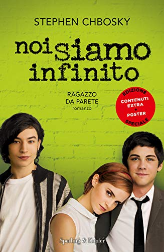 9788820068455: Noi siamo infinito. Ragazzo da parete. Ediz. speciale. Con Poster