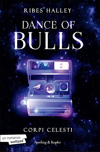 Beispielbild fr Corpi celesti. Dance of bulls (Vol. 2) zum Verkauf von Brook Bookstore