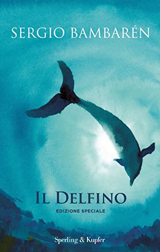 Stock image for Il delfino. Ediz. speciale for sale by Brook Bookstore