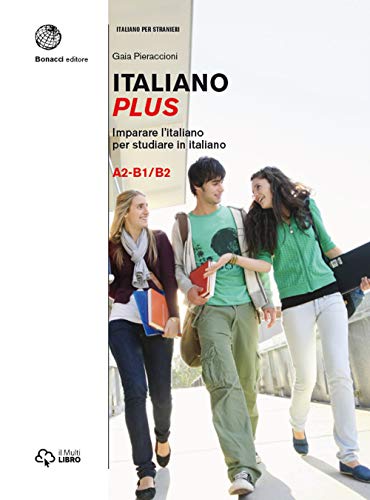 9788820109981: Italiano plus. Imparare l'italiano per studiare in italiano. Livello A2-B1/B2 (Vol. 2): Volume 2 (A2-B1/B2)
